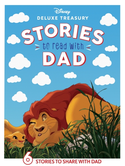Stories to Read with Dad (Disney: Deluxe Treasury) 
