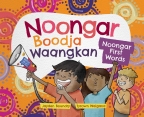 Noongar Boodja Waangkan: Noongar First Words