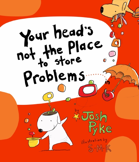 Your head's not the Place to store Problems