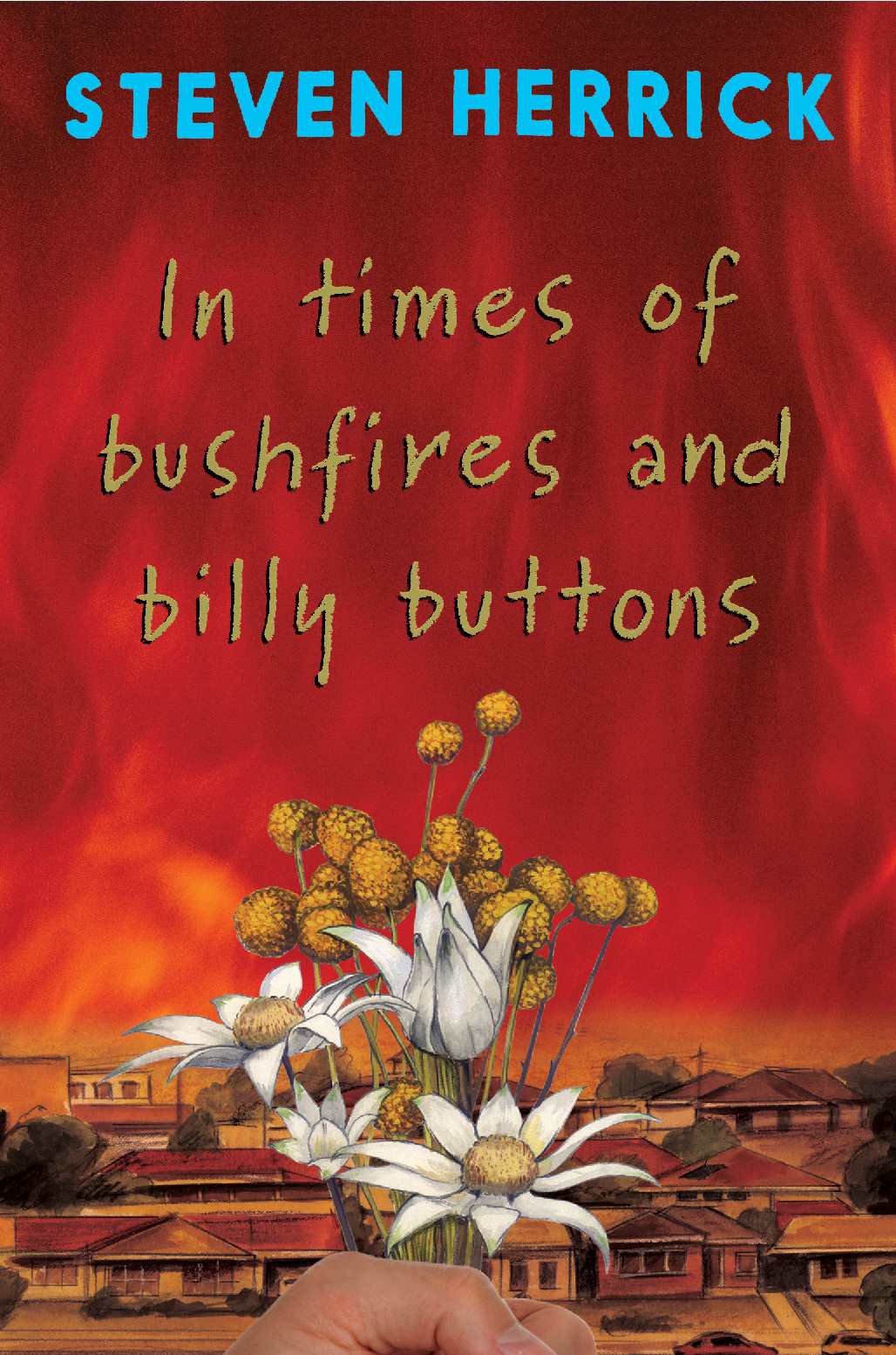 In times of bushfires and billy buttons