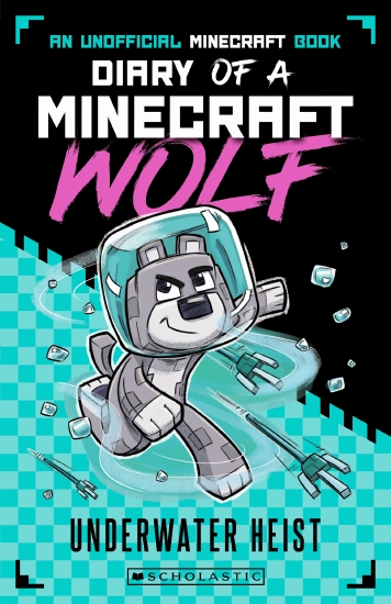 Underwater Heist (Diary of a Minecraft Wolf #2)