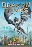 Battle for Imperia (Dragon Games #3)
