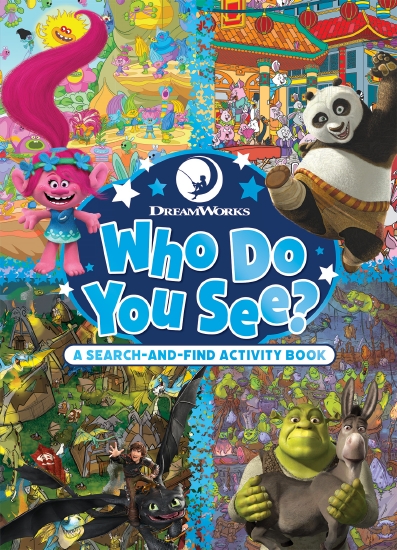 DreamWorks: Who Do You See? A Search-and-Find Activity Book