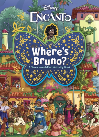 Where's Bruno? A Search-and-Find Activity Book (Disney: Encanto) 