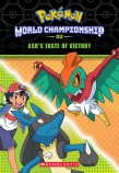 Ash's Taste of Victory (Pokemon: World Championship #2)