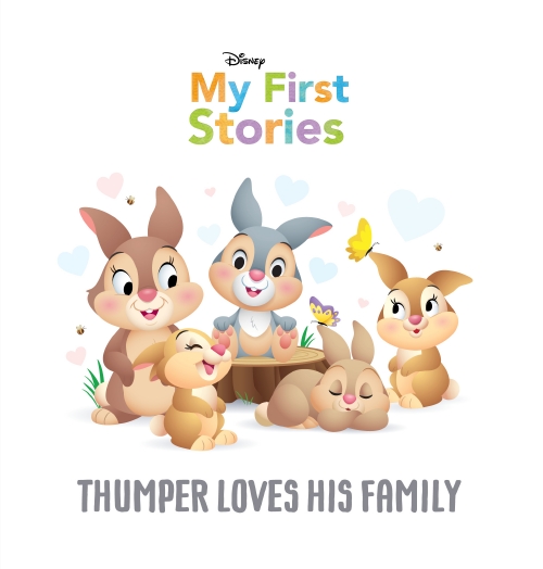 Thumper Loves His Family (Disney: My First Stories)