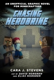 Chasing Herobrine (An Unofficial Graphic Novel for Minecrafters #5)