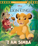 The Lion King: I Am Simba (Disney: Movie Classics)