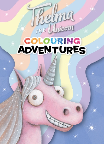 THELMA THE UNICORN: COLOURING ADVENTURES