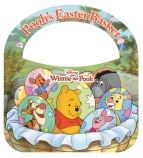 Pooh’s Easter Basket (Disney: Winnie the Pooh Deluxe Board Book)