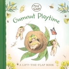 Gumnut Playtime: A Lift-the-Flap Book (May Gibbs)