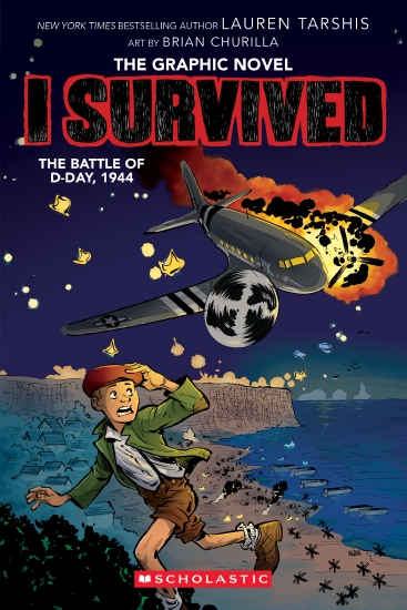 I Survived The Battle Of D-day, 1944 (The Graphic Novel)