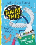 Duck for Cover! (Trashy Tales #1)