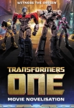 Transformers One: Movie Novelisation (Hasbro)