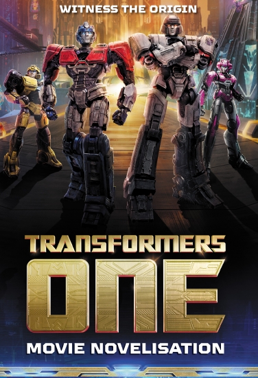 Transformers One: Movie Novelisation (Hasbro)
