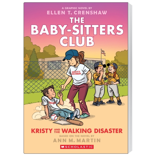 Kristy and the Walking Disaster: A Graphic Novel (The Baby-Sitters Club #16)