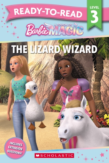 Barbie A Touch of Magic: The Lizard Wizard - Ready-to-Read Level 3 (Mattel)