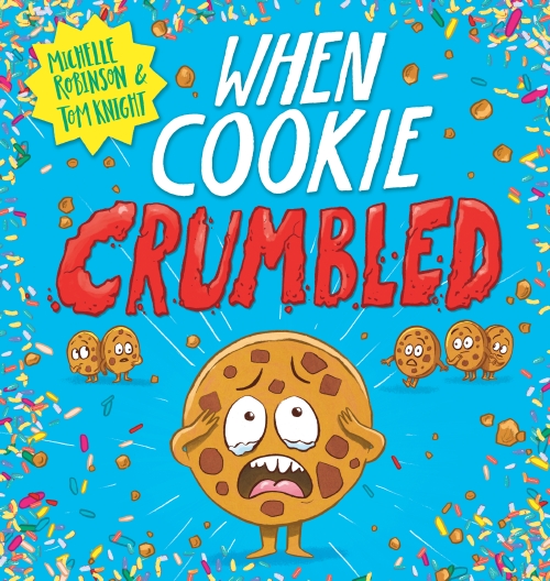 WHEN COOKIE CRUMBLED