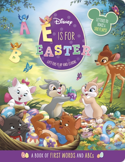 Disney: E is for Easter (Deluxe Lift-the-Flap)
