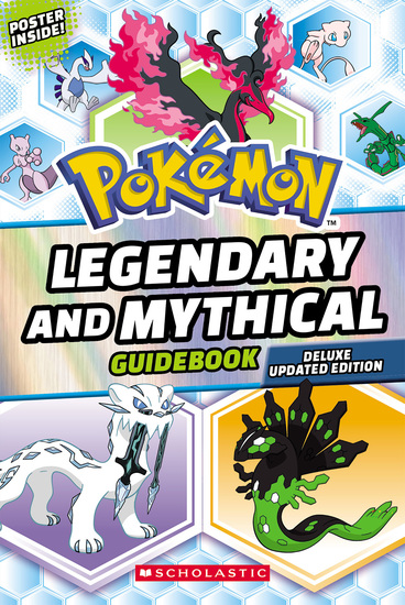 Legendary and Mythical Guidebook: Deluxe Updated Edition (Pokemon)