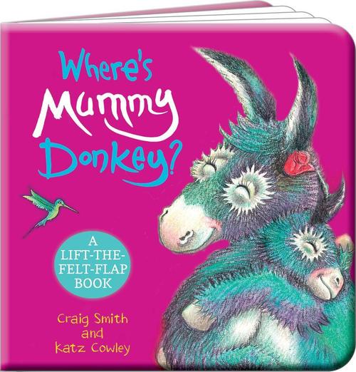 Where’s Mummy Donkey? (A lift-the-flap Book)
