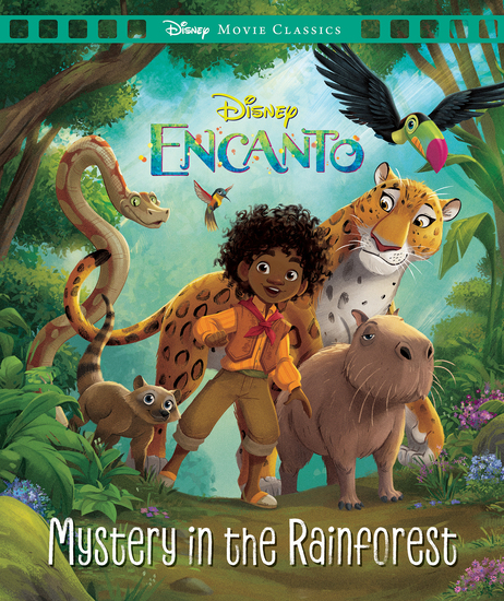 ENCANTO: MYSTERY IN THE RAINFOREST (DISNEY: MOVIE CLASSICS)