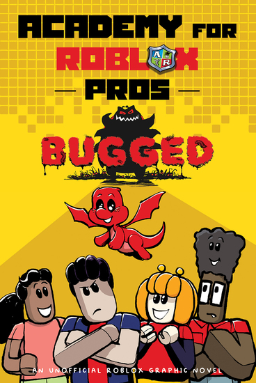 Bugged! (Academy for Roblox Pros #3)