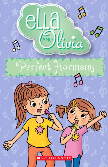 PERFECT HARMONY (ELLA AND OLIVIA #36)