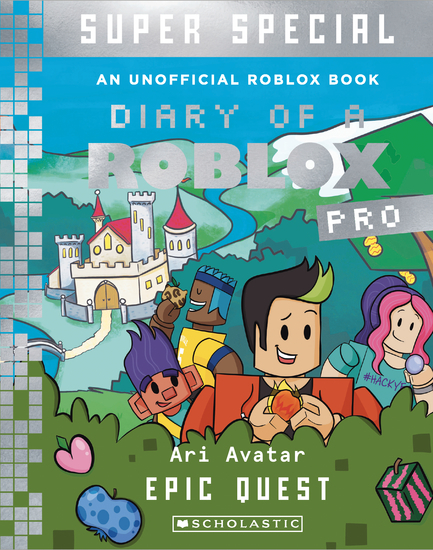 Epic Quest (Diary of a Roblox Pro: Super Special #4)
