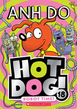Robot Time! (Hotdog! 18)