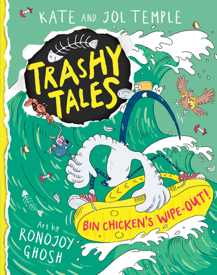 BIN CHICKEN’S WIPE-OUT! (TRASHY TALES #2)