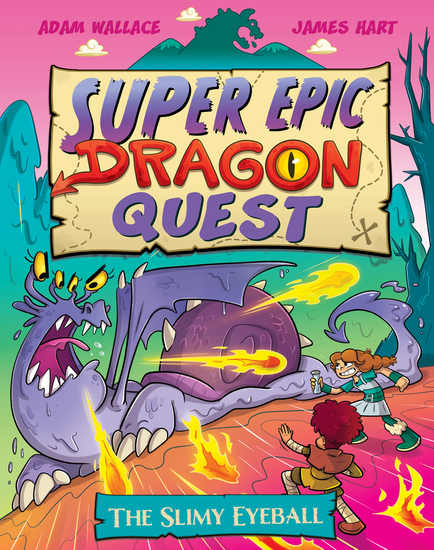 THE SLIMY EYEBALL (SUPER EPIC DRAGON QUEST #2)