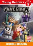 TROUBLE BREWING (MINECRAFT YOUNG READERS LEVEL 2)
