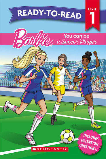 Barbie: You Can Be a Soccer Player - Ready-to-Read Level 1 (Mattel)