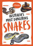 Australia's Most Dangerous Snakes