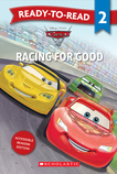 Cars: Racing for Good - Ready-to-Read Level 2 (Disney Pixar) 