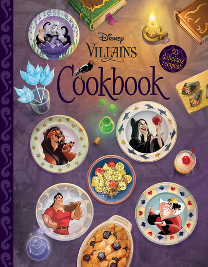 DISNEY VILLAINS: COOKBOOK 2025