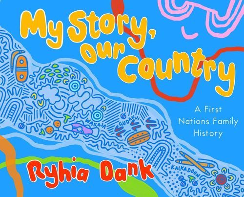 My Story, Our Country: A First Nations Family History