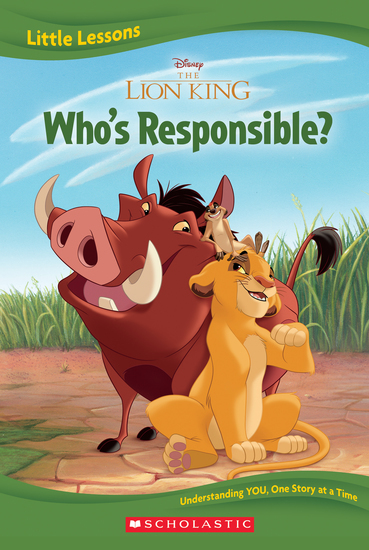 The Lion King: Who's Responsible? (Disney: Little Lessons)