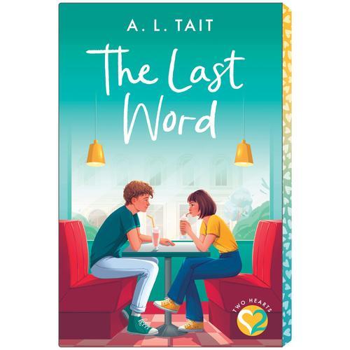THE LAST WORD (TWO HEARTS #3)