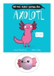 No-one Really Knows An Axolotl with squishy