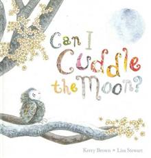 CAN I CUDDLE THE MOON HB