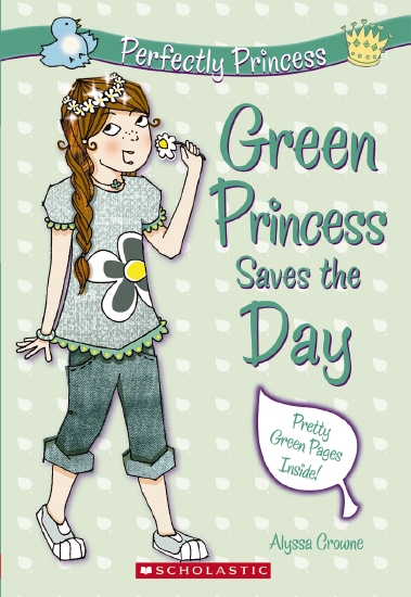 The Store - Perfectly Princess #3: Green Princess Saves the Day - Book ...