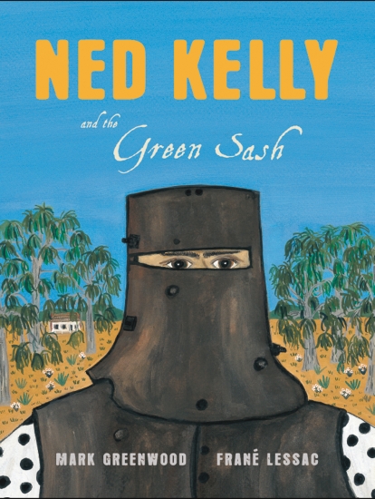 The Store - NED KELLY AND THE GREEN SASH - Book - The Store