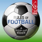 Rules of Football: A Pop-Up Book                                                                    