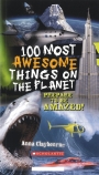 100 Most Awesome Things on the Planet                                                               