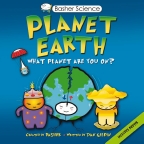 Basher Science: Planet Earth