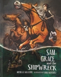 SAM GRACE AND THE SHIPWRECK   