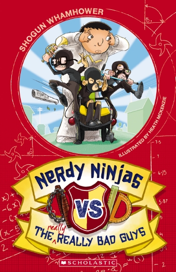 NERDY NINJAS V REALLY BAD GUYS
