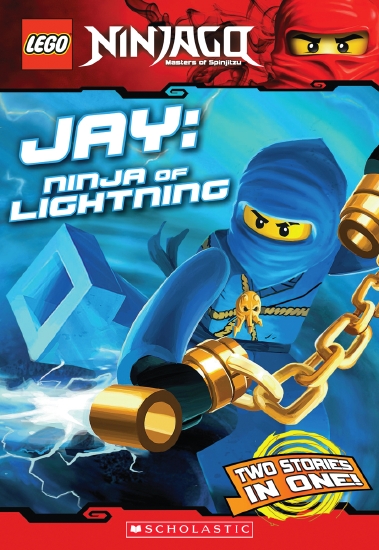 LEGO NINJAGO: Jay: Ninja of Lightning (Chapter Book #4)